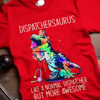 Awesome Dispatcher Saurus