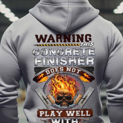 Concrete Finisher Does Not Play With Stupid People