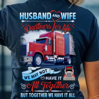 Husband And Wife Partners For Life - Trucker Couple Love