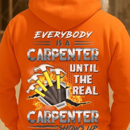Real Carpenter Shows Up Apparel - Bold Quote