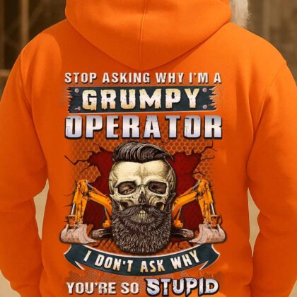 Grumpy Operator Apparel - Funny Quote